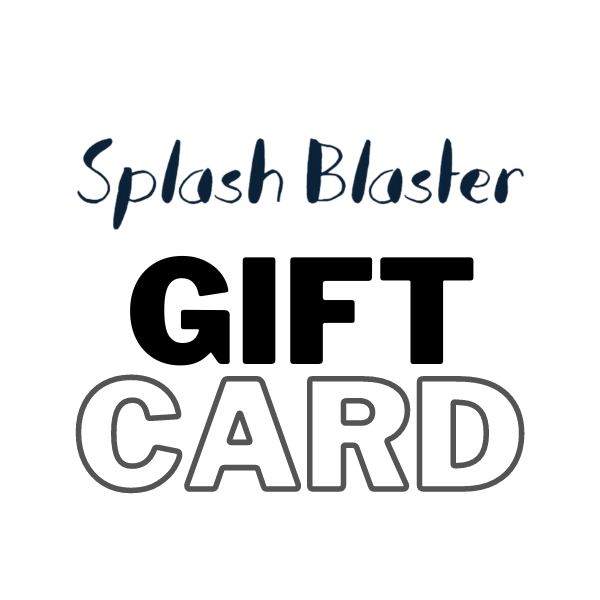 Splash Blaster Gift Card - Splash Blaster Gift Cards